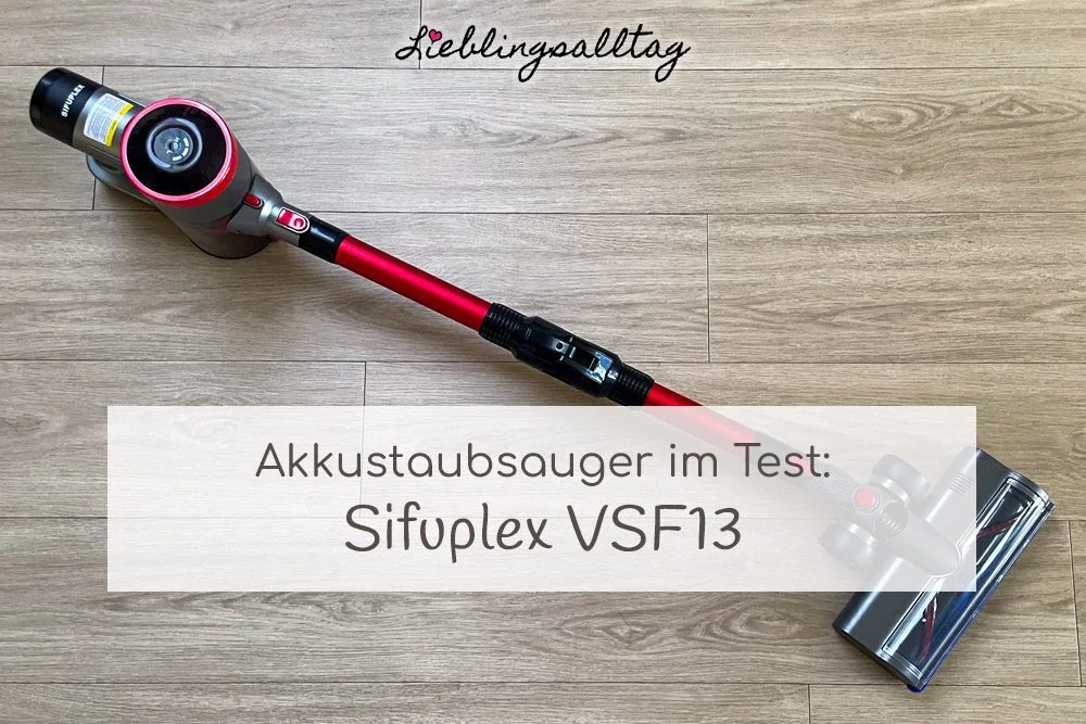 Cordless Vacuum Cleaner Test: the Sifuplex VSF13 | Favorite Everyday